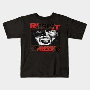 Resist Oppression Kids T-Shirt